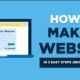 How to create a website. Learn in 10 minutes